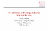 The Challenge of Treating Adults with Anorexia · PDF fileOverview • Introduction • Available Evidence • Outpatient therapy for patients with AN •MANTRA Development Research