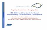 ISO 26000 and Standards for Social Responsibility and ... 26000 Social Responsibility... · Inspiring Generations Managing Risk ISO 26000 and Standards for Social Responsibility and
