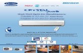 PLUS High Wall Split Air Conditioners - Miraco Carrier Plus_Eng.pdf · PLUS High Wall Split Air Conditioners ... DIMENSIONS AND WEIGHT OF INDOOR UNIT 5 7. ... perform a run test and