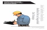 Job Safety Analysis - Wellness · PDF fileJob Safety Analysis (JSA) is a very effective process. It is not difficult to learn and it can be applied to any job or task by anyone who