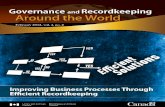 Governance and Recordkeeping Around · PDF fileGovernance and Recordkeeping Around the ... 10 Section 3 – Current Trends and Products ... Electronic Records Archives could be launched