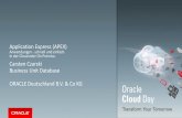 Application Express (APEX) - doag.org · PDF fileAPEX in der Oracle Cloud: Schema Service vs. DB Service Schema / PDB Full Instance •APEX Workspace aus der Cloud