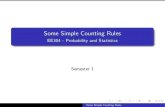 Some Simple Counting Rules - HAMILTON · PDF fileSome Simple Counting Rules Example A simple survey consists of three multiple choice questions. The rst question has 3 possible answers,