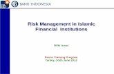 Risk Management in Islamic Financial Institutionsstaff.ui.ac.id/system/files/users/rifki.ismal/material/turkey_2.pdf · Risk Management in Islamic Financial Institutions Rifki Ismal