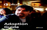 Adoption Guide - Microsoft 365 Adoption...We’ll get you there with the FastTrack Center * Migration services available for customers with 150+ eligible licenses Phase 01. Envision