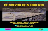 CONVEYOR COMPONENTS - Jamieson Equipmentcatalog.jamiesonequipment.com/Asset/Douglas Full Line JEC.pdf · CONVEYOR COMPONENTS ... slippage and helps to improve belt tracking. Vulcanized