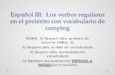 Español III: Los verbos regulares en el pretérito con ... Calendar/Attachments... · Español III: Los verbos regulares en el pretérito con vocabulario de camping . ... CAR, GAR,
