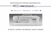 INSTRUCTION MANUAL - Empisal Sewing Machines performance problems-Troubleshooting ..... 31 - 3 - PARTS DIAGRAM (FRONT VIEW) 8 1. Thread tension dial 2. Pattern selector dial 3. Spool