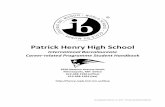 Patrick Henry High School - Minneapolis Public Schoolshenry.mpls.k12.mn.us/uploads/phhs_ibcc_handbook_-_draft.pdf · Health Office Ms. Crystal Rundle 612-668-2007 ... Patrick Henry