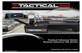 Tactical Advance Series Tactical Advance HD Series Advance Series Tactical Advance HD Series ... CAM Cutting Software Hosting Multiple Part Grid Nesting, Pre-Loaded Cutting Parameters