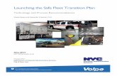 Launching the Safe Fleet Transition Plan - New York … the Safe Fleet Transition Plan . ... (Volpe) has partnered with ... Most of the safety technologies recommended for the Safe