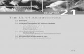 T IA-64 ARCHITECTURE - IDA > HomeTDTS08/lectures/doc/IA64.pdf ·  · 2012-10-26The most noteworthy features of the IA-64 architecture are hardware ... Table 21.1 Traditional Superscalar