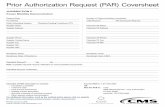 Prior Authorization Request (PAR) Coversheet - CGS Medicare · PDF file•Face-to-Face assessment DME Medical Review - Prior Authorization • Detailed product ... DME MAC JC Created