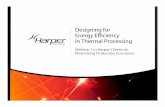 Designing for Energy Efficiency in Thermal Processing · PDF fileMeet your Presenters: Robert Blackmon, VP of Integrated Systems Welcome! Designing for Energy Efficiency in Thermal