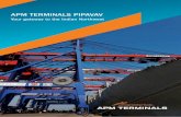 APM TERMINALS PIPAVAVpipavav.com/download.php?file=download/PipBrochFINAL.pdf · stack train within India 2006 ... Baroda Bhavnagar Jamnagar Mahuva Porbandar ... The port has a 30