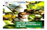 COTTON MARKET AND SUSTAINABILITY IN INDIAawsassets.wwfindia.org/downloads/cotton_market_and_sustainability...1 this publication has been published in partnership with: cotton market