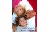 An Educator’s Guide to MCADD - New England …newenglandconsortium.org/brochures/educators-guide-to-mcadd.pdfAn Educator’s Guide to MCADD . ... Metabolic Crisis MCADD can cause