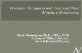 Mark Greenspan, Ph.D., CPAg, CCA Advanced Viticulture, … - Irrigation... · Sap flow, dendrometry, surface renewal. t , c. m Rapid Growth Slowing Growth Almost Stopped Stopped Dead