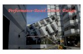 Performance-Based Seismic Design - Memphis. PBSD_Presentation.pdf6 Why Performance-Based Design? • Evaluate the probable seismic performance of steel moment-frame buildings. •