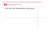 FA 101 for Academic Advisers - California State University ... Aid 101 for... · DACA = Delayed Action for Childhood Arrivals ... • No drug convictions while receiving aid ... Do
