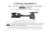 10” X 18” MINI WOOD LATHE - Harbor Freight Tools X 18” MINI WOOD LATHE ... oil, sharp edges or moving parts. Damaged or entangled cords in-crease the risk of electric shock.