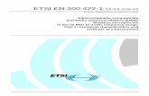 EN 300 422-1 - V1.3.2 - Electromagnetic compatibility and ... · PDF fileETSI EN 300 422-1 V1.3.2 (2008-03) European Standard (Telecommunications series) Electromagnetic compatibility