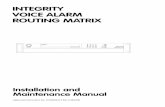 INTEGRITY VOICE ALARM ROUTING MATRIX - Standard · PDF file · 2005-02-08Integrity Voice Alarm Routing Matrix Installation & Maintenance Manual • Approved Doc. No ... ommend that