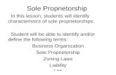 [PPT]Sole Proprietorship - White Plains Public Schools / · Web viewSole Proprietorship In this lesson, students will identify characteristics of sole proprietorships. Student will