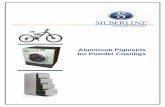 Aluminum Pigments for Powder Coatings - SILBERLINE coatings may be defined as solventless paint systems composed of finely ... The manufacture of aluminum pigments involves a specialized