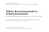 The Economics Classroom - · PDF file · 2013-06-27The Economics Classroom - 1 - Introduction ... The eight programs in The Economics Classroom cover the content areas of a typical