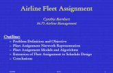 Airline Fleet Assignment - MIT OpenCourseWare · PDF file3/9/2006 16.75 1 Airline Fleet Assignment Cynthia Barnhart 16.75 Airline Management Outline: – Problem Definition and Objective