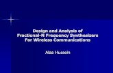 Design and Analysis of Fractional-N Frequency …faculty.kfupm.edu.sa/EE/husseina/seminars/Phd Presentation.pdfDesign and Analysis of Fractional-N Frequency Synthesizers For Wireless
