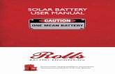 SOLAR BATTERY USER MANUAL - Remote Power Inc BATTERY USER MANUAL. Table of ... Battery Charging ... Electrolyte in the battery will spill if tilted. Cable Sizing