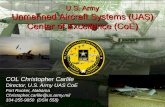 U.S. Army Unmanned Aircraft Systems (UAS) Center of ...indianstrategicknowledgeonline.com/web/COL Carlile.pdf · U.S. Army. Unmanned Aircraft Systems (UAS) Center of Excellence ...