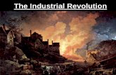 The Industrial Revolution - Mr. Tyler's Lessons · PDF fileThe Industrial Revolution . ... Economics is the study of how people make choices to satisfy their wants. ... intentionally