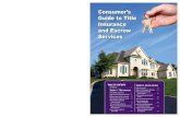 Consumers Guide To Title Insurance And Escrow Servicesdfi.wa.gov/sites/default/files/publications/consumers_guide_title... · Guide to Title Insurance and Escrow Services what is
