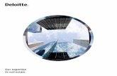 Our expertise in real estate - · PDF fileOur expertise in real estate 03 Real estate at Deloitte ... • Real Estate Agent and Commercial Contractor Regulation ... ance are of great