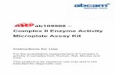 ab109908 – Microplate Assay Kit Complex II Enzyme Activity Co… · homogenized samples should be resuspended to 5.5 mg/ml protein. ... buffer (ml) 1 5 42 21 2.1 2 10 83 ... should