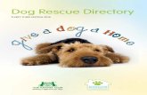 Dog Rescue Directory -   · PDF fileDOGS TRUST LOUGHBOROUGH REHOMING CENTRE - ADCH Mrs C DiCrocco Wymeswold 0303 003 0000 Loughborough@dogstrust.org.uk   DOGS TRUST MANCHESTER