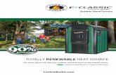 TOTALLY RENEWABLE HEAT SOURCE - Leading … stove use. If you don’t have the time or energy to continually If you don’t have the time or energy to continually babysit these heat
