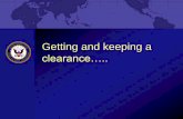 Getting and keeping a clearance.. -  Travel FBI/CIA ... “Whole Person Concept” – Adjudicators ... Underage drinking . UNCLASSIFIED Criminal Conduct Theft