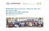 Burkina PPIUD Regional Meeting Report - · PDF filePPIUD Services: Start-Up to Scale-Up 1 Meeting Description The Maternal and Child Health Integrated Program (MCHIP) and Population