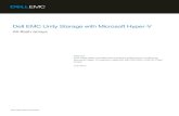 Dell EMC Unity Storage with Microsoft Hyper-V · PDF file2 Dell EMC Unity Storage with Microsoft Hyper-V ... complexity, expandability, ... Evaluate the solution in a test environment