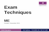 Exam Techniques - CIMA locations docs/Middle East/CIMA... · Exam Techniques ME October / November ... (20 words) –Build your argument step by step into small ... Impress the marker