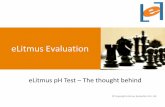 eLitmus pH Test The thought behind - cdn0.elitmus.netcdn0.elitmus.net/ppt/pH_test_introduction_for_candidates.pdf · ©eLitmus 2 Whenever companies want a true ﬁlteron analytical