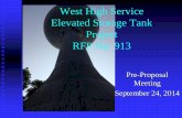 West High Service Elevated Storage Tank Project RFP No. · PDF file · 2014-09-25Construction of a new Elevated Storage Tank Design ancillary improvements ... elevated tank. West