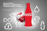 Coca-Cola’s Atlanta Landfill Gas Cogeneration Project · PDF file6 1. Project must deliver net economic savings versus the default energy source 2. Coca-Cola should retain full ownership