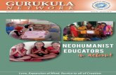 Gurukula Network NEOHUMANIST EDUCATION Waste Not – Want Not - by Brian Ragbourn Neohumanist ... by Mahajyoti Glassman Global News ... Shrii P R Sarkar initiated the idea of “Neohumanism”