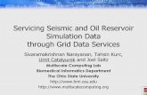 Servicing Seismic and Oil Reservoir Simulation Data ...Jean-Marc.Pierson/DMG_VLDB05/Presentations/... · Servicing Seismic and Oil Reservoir Simulation Data through Grid Data Services