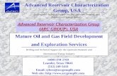 Mature Oil and Gas Field Development and Exploration …arcgroupllc.com/images/ARC_GROUP_RESERVOIR... · Advanced Reservoir Characterization ... Mature Oil and Gas Field Development